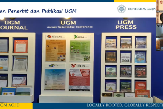 Badan Penerbit Dan Publikasi – Expanding The Global Reach Of UGM Scholars